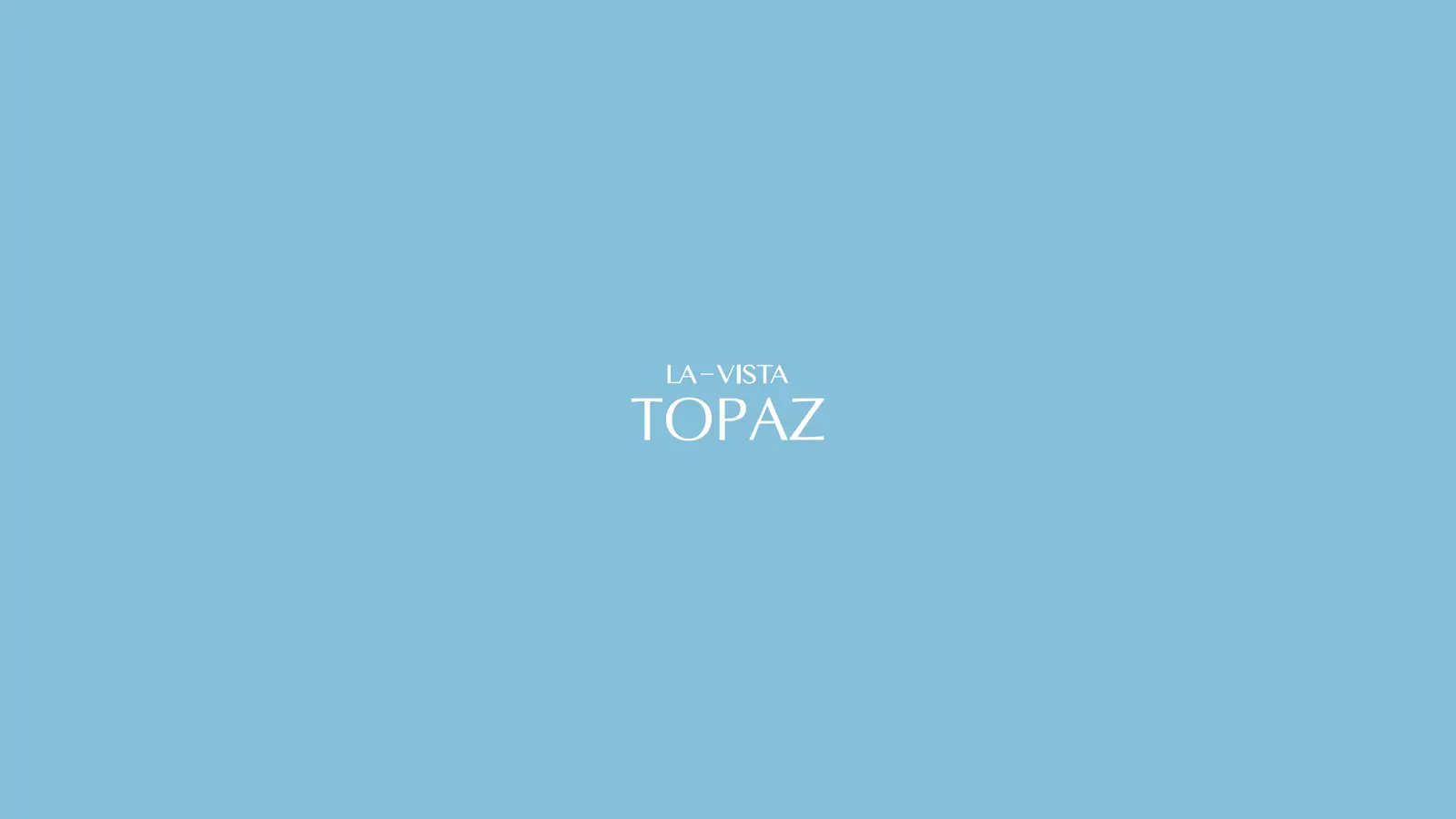 La Vista Topaz